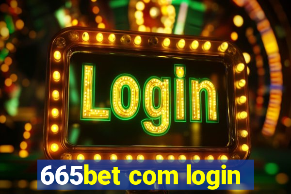 665bet com login